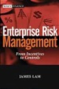 Enterprise risk management : from incentives to controls