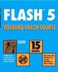 Flash 5 : Weekend crash course