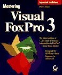 Mastering FoxPro 3 : Special edition