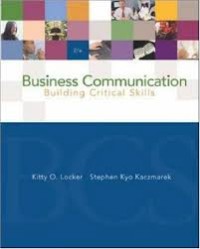 Business communication: building critical skills