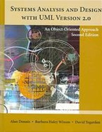 Systems analysis and design with UML version 2.0 : an object-oriented approach