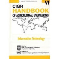CIGR handbook of agricultural engineering  Vol. VI : Information technology