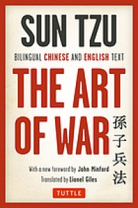 Sun Tzu the art of war : bilingual Chinese and English text = Sunzi bing fa