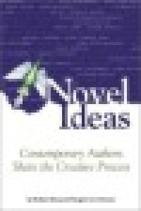 Image of Novel ideas : Contemporary authors share the creative process
