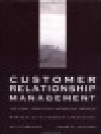 Image of Customer relationship management : creating competitive advantage through