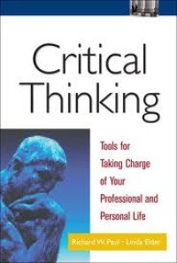 Image of Critical thinking : tools for taking charge of your professional and personal life