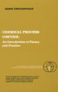 Image of Chemical process control : an introduction to theory and practice