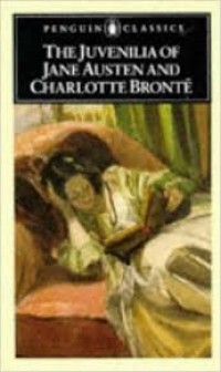 Image of The Juvenilia of Jane Austen and Charlotte Bronte