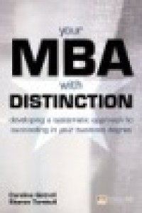 Image of Your MBA with distinction Developing a systematic approach to succeeding in your business degree