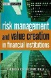 Image of Risk management and value creation in financial institutions