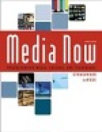 Image of Media now: understanding media, culture, and technology
