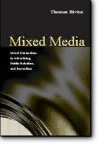 Image of Mixed media : moral distinctions in advertising, public relations, and journalism
