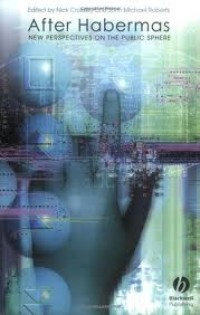 Image of After Habermas : new perspectives on the public sphere
