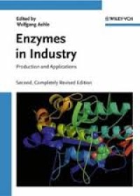 Image of Enzymes in industry : production and applications