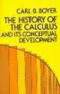 Image of The History of the calculus and its conceptual development : the concept of the calculus