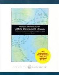 Image of Crafting and executing strategy : the quest for competitive advantage : concepts and cases 17ed.