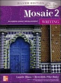 Image of Mosaic 2. Writing : academy essay development