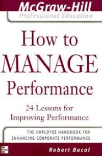 Image of How to manage performance : 24 lessons for improving performance