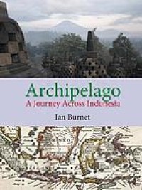 Image of Archipelago: a journey across Indonesia