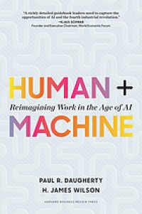Image of Human + machine: reimagining work in the age of AI