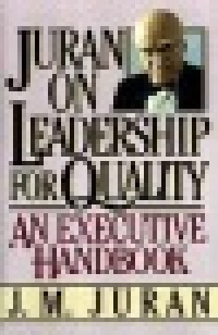 Juran on leadership for quality : an executive handbook
