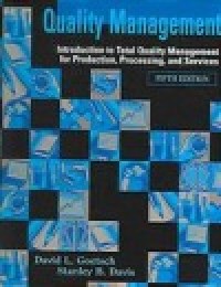 Quality management : introduction to total quality management for production, processing, and servic