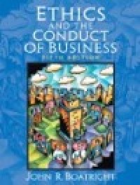 Ethics and the conduct of business
