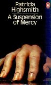 A Suspension of mercy