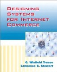 Designing systems for internet commerce
