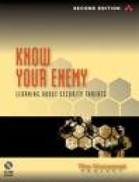 Image of Know your enemy : learning about security threats