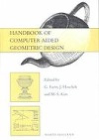 Handbook of computer aided geometric design