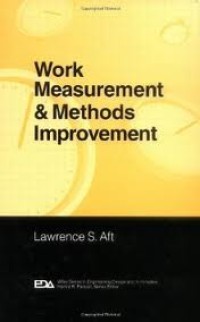 Work measurement and methods improvement