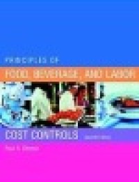 Principles of food, beverage and labor : cost control 7ed.