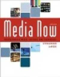 Media now: understanding media, culture, and technology