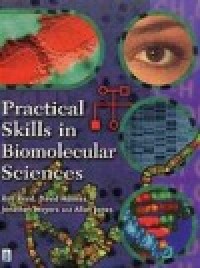 Image of Practical skills in biomolecular science