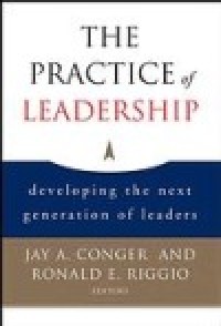 The Practice of leadership