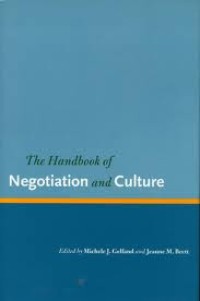 The Handbook of negotiation and culture