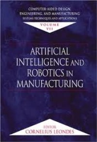 Artificial intelligence and robotics in manufacturing