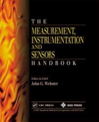 The Measurement, instrumentation, and sensors handbook