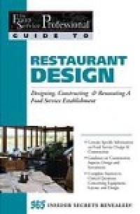 Image of Restaurant design : designing, constructing & renovating a food service