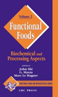Functional foods biochemical and processing aspects