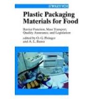 Plastic packaging materials for food : barrier function, mass transport, quality assurance, and legi