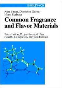 Image of Common fragrance and flavor materials : preparation, properties, and uses