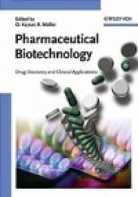 Pharmaceutical biotechnology: drug discovery and clinical applications