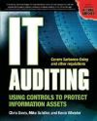 IT auditing : using controls to protect information assets