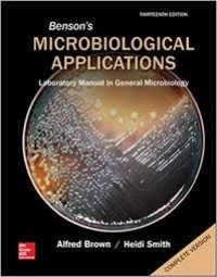 Benson's microbiological applications : laboratory manual in general microbiology