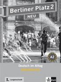 Berliner Platz - neu : Deutsch im Alltag: Intensivtrainer. A1