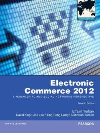 Electronic commerce 2012 : a managerial and social networks perspective
