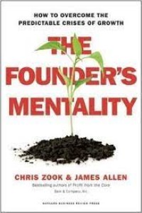 The founder's mentality: how to overcome the predictable crises of growth