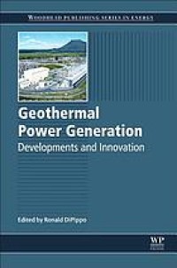 Geothermal power generation: developments and innovation